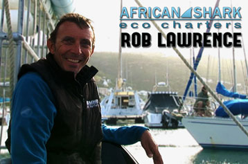 Rob Lawrence - african shark eco-charters